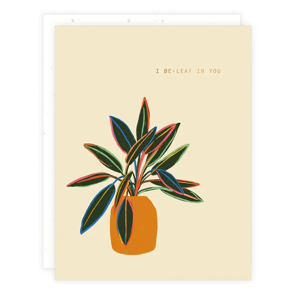 Be-Leaf in You Card