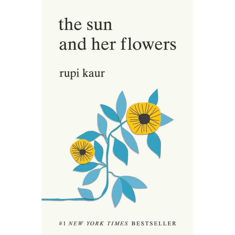 Sun and Her Flowers by Rupi  Kaur