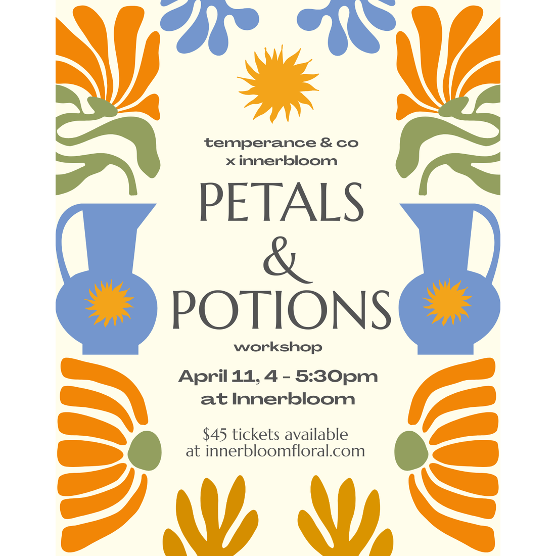 APR 11: Petals &amp; Potions with Temperance &amp; Co.